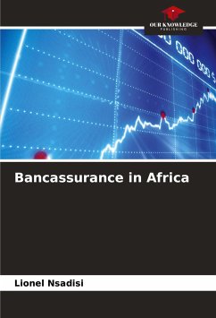 Bancassurance in Africa - Nsadisi, Lionel