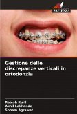 Gestione delle discrepanze verticali in ortodonzia