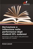 Derivazione e inflessione nella performance degli studenti EFL sudanesi