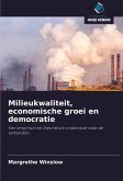 Milieukwaliteit, economische groei en democratie