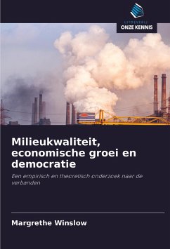 Milieukwaliteit, economische groei en democratie - Winslow, Margrethe