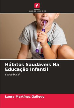 Hábitos Saudáveis Na Educação Infantil - Martínez Gallego, Laura