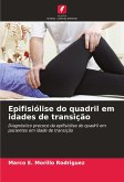 Epifisiólise do quadril em idades de transição