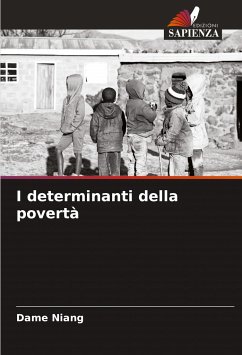 I determinanti della povertà - Niang, Dame