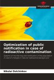 Optimization of public notification in case of radioactive contamination