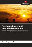 Technoscience and sustainable wisdom