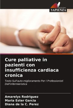 Cure palliative in pazienti con insufficienza cardiaca cronica - Rodriguez, Amarelys;Garcia, Maria Ester;Perez, Diana de la C.