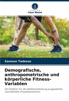 Demografische, anthropometrische und körperliche Fitness-Variablen - Tadesse, Samson