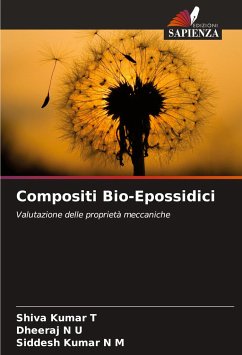 Compositi Bio-Epossidici - T, Shiva Kumar;N U, Dheeraj;N M, Siddesh Kumar