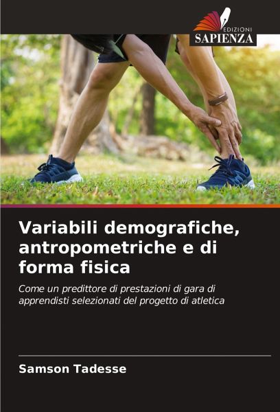 Variabili demografiche, antropometriche e di forma fisica