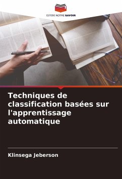 Techniques de classification basées sur l'apprentissage automatique - Jeberson, Klinsega