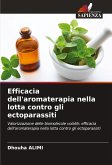 Efficacia dell'aromaterapia nella lotta contro gli ectoparassiti