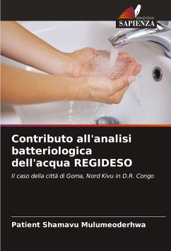 Contributo all'analisi batteriologica dell'acqua REGIDESO - Shamavu Mulumeoderhwa, Patient