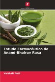 Estudo Farmacêutico de Anand-Bhairav Rasa