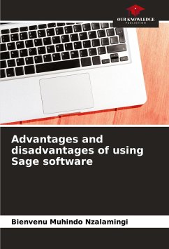 Advantages and disadvantages of using Sage software - Muhindo Nzalamingi, Bienvenu