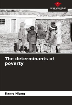 The determinants of poverty - Niang, Dame