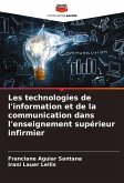 Les technologies de l'information et de la communication dans l'enseignement supérieur infirmier