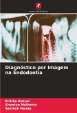 Diagnóstico por imagem na Endodontia