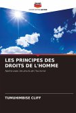 LES PRINCIPES DES DROITS DE L'HOMME