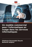 Un modèle commercial pour l'informatique en nuage dans les services informatiques