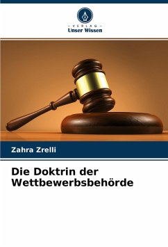 Die Doktrin der Wettbewerbsbehörde - Zrelli, Zahra