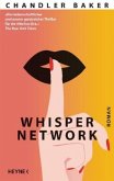 Whisper Network (Restauflage)
