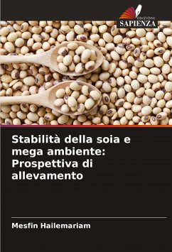 Cover Stabilità della soia e mega ambiente: Prospettiva di allevamento