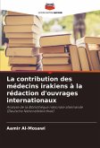 La contribution des médecins irakiens à la rédaction d'ouvrages internationaux