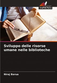 Sviluppo delle risorse umane nelle biblioteche - Barua, Niraj