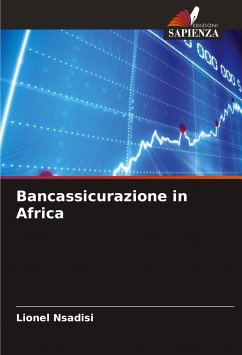 Bancassicurazione in Africa - Nsadisi, Lionel