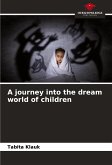 A journey into the dream world of children