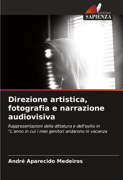 Direzione artistica, fotografia e narrazione audiovisiva - Medeiros, André Aparecido