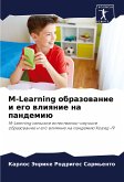 M-Learning obrazowanie i ego wliqnie na pandemiü