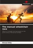 The manual wheelchair race