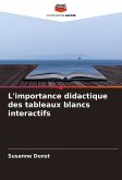 L'importance didactique des tableaux blancs interactifs