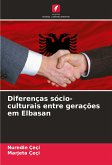 Diferenças sócio-culturais entre gerações em Elbasan