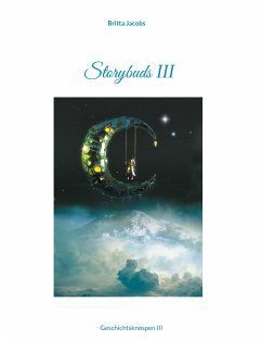 Storybuds III (eBook, ePUB) - Jacobs, Britta