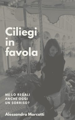 Ciliegi in favola (eBook, ePUB) - Marcotti, Alessandra