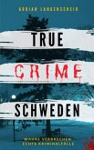 True Crime Schweden (eBook, ePUB)