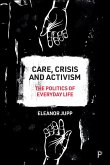 Care, Crisis and Activism (eBook, ePUB)