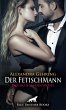 Der FetischMann   Erotische... - Bild 1