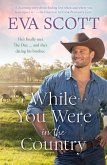 While You Were in the Country (eBook, ePUB)