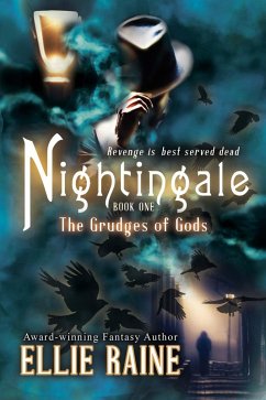 The Grudges of Gods (Nightingale, #1) (eBook, ePUB) - Raine, Ellie