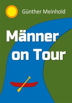 Männer On Tour (eBook, ePUB) - Meinhold, Günther