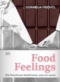 Food Feelings (eBook, ePUB)