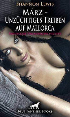 Cover März - Unzüchtiges Treiben auf Mallorca   Erotische Urlaubsgeschichte (eBook, PDF)