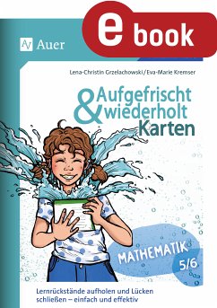 Aufgefrischt-und-wiederholt-Karten Mathematik 5-6 (eBook, PDF) - Grzelachowski, Lena-Christin; Kremser, Eva-Marie