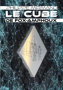 Cover Le cube de Fox-Amphoux (eBook, ePUB)