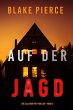 Auf der Jagd (Ein Ella-Dark-Thriller -... - Bild 1