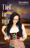 Tief in mir (eBook, ePUB)